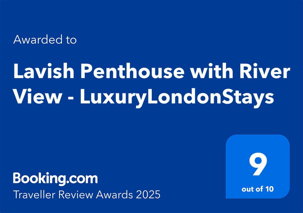 Lavish Penthouse River View Fast Wifi - Luxurylondonstays Dış mekan fotoğraf